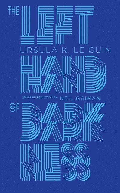 Ursula K. Le Guin, Ursula K Le Guin - The Left Hand of Darkness, Inbunden