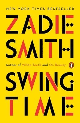 Zadie Smith - Swing Time, Häftad
