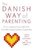 bokomslag The Danish Way of Parenting