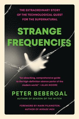 Peter Bebergal, Peter (Peter Bebergal) Bebergal - Strange Frequencies, Häftad