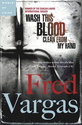 Fred Vargas - Wash This Blood Clean from My Hand, Häftad
