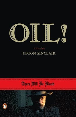 Upton Sinclair - Oil!, Häftad