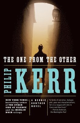 The One from the Other: A Bernie Gunther Novel 1