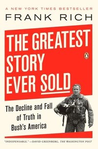 bokomslag The Greatest Story Ever Sold