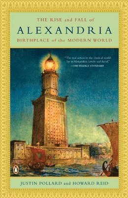 bokomslag The Rise and Fall of Alexandria