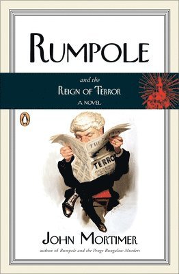 bokomslag Rumpole and the Reign of Terror