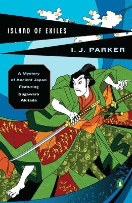 Island of Exiles: A Mystery of Early Japan 1