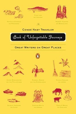 bokomslag Conde Nast Traveler Book Of Unforgettable Journeys