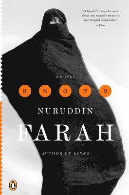 Nuruddin Farah - Knots, Häftad