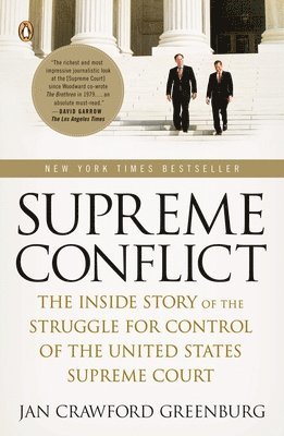 bokomslag Supreme Conflict: The Inside Story of the Struggle for Control of the United States Supreme Court