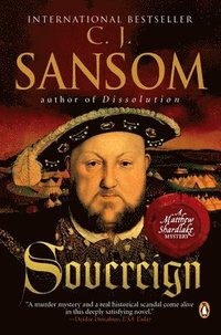 bokomslag Sovereign: A Matthew Shardlake Tudor Mystery