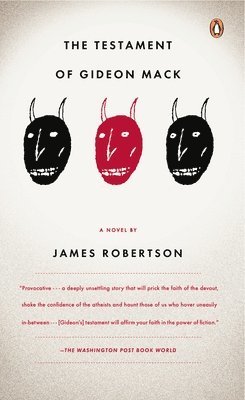 James Robertson - The Testament of Gideon Mack, Häftad