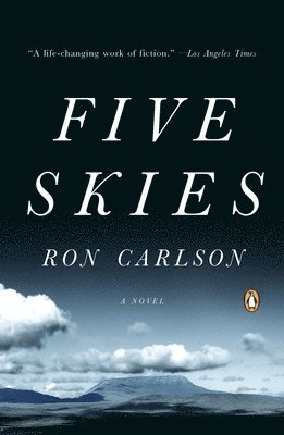 Ron Carlson - Five Skies, Häftad