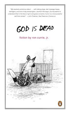 Ron Currie - God Is Dead, Häftad