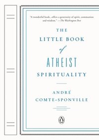 bokomslag The Little Book of Atheist Spirituality