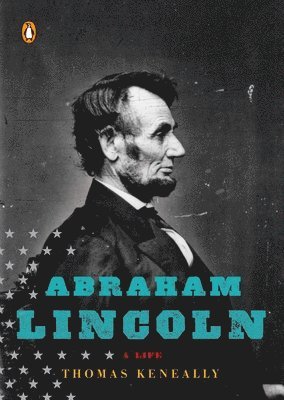 Thomas Keneally - Abraham Lincoln, Häftad