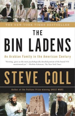 The Bin Ladens: An Arabian Family in the American Century 1