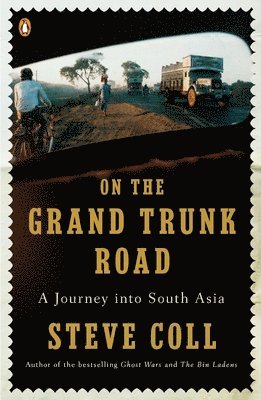 bokomslag On the Grand Trunk Road: A Journey into South Asia