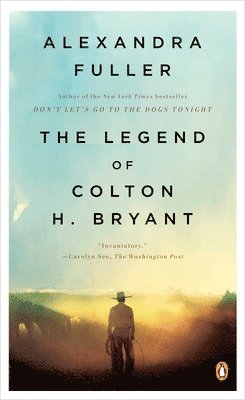 The Legend of Colton H. Bryant 1