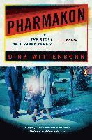bokomslag Pharmakon, or the Story of a Happy Family