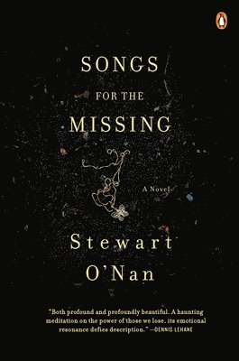 Stewart O'Nan - Songs for the Missing, Häftad