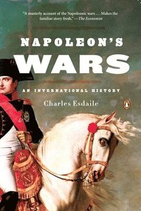bokomslag Napoleon's Wars: An International History
