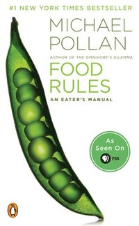 bokomslag Food Rules: An Eater's Manual