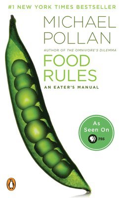 Michael Pollan - Food Rules: An Eater's Manual, Häftad. Tillgänglighet: Lägg i varukorg