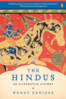 Wendy Doniger - The Hindus: An Alternative History, Häftad