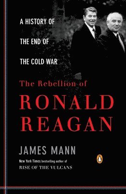 The Rebellion of Ronald Reagan 1