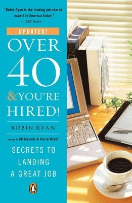 Robin Ryan CP, Robin Ryan - Over 40 and You'Re Hired, Häftad