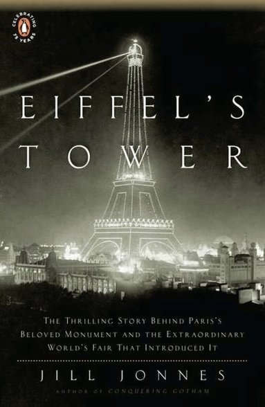 Jill Jonnes - Eiffel's Tower, Häftad