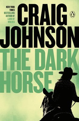 Craig Johnson - The Dark Horse: A Longmire Mystery, Häftad