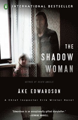 Ake Edwardson - The Shadow Woman, Häftad