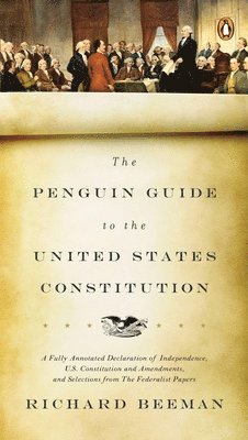 The Penguin Guide to the United States Constitution 1