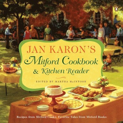 Jan Karon's Mitford Cookbook and Kitchen Reader 1