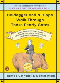 bokomslag Heidegger and a Hippo Walk Through Those Pearly Gates