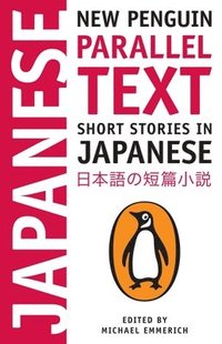 bokomslag Short Stories in Japanese: New Penguin Parallel Text
