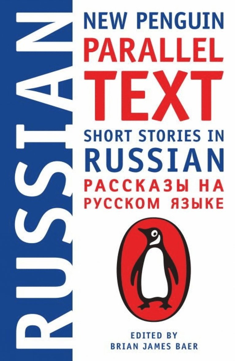 Short Stories In Russian: New Penguin Parallel Text 1