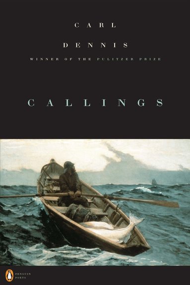 Carl Dennis - Callings, Häftad