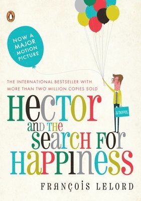 Francois Lelord - Hector and the Search for Happiness, Häftad