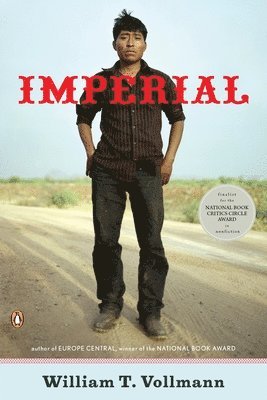 William T. Vollmann, William T Vollmann - Imperial, Häftad