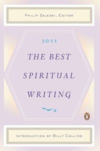 bokomslag The Best Spiritual Writing 2011