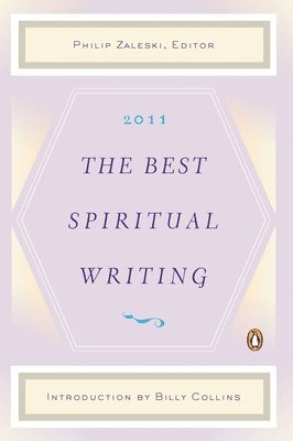 bokomslag The Best Spiritual Writing 2011