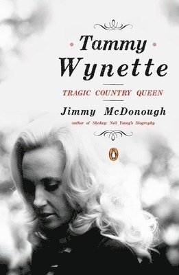 bokomslag Tammy Wynette: Tragic Country Queen