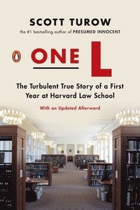 bokomslag One L: The Turbulent True Story of a First Year at Harvard Law School