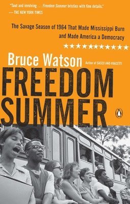Bruce Watson - Freedom Summer, Häftad