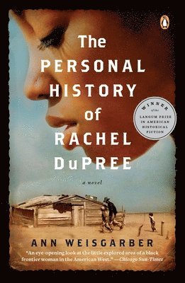Ann Weisgarber - The Personal History of Rachel DuPree, Häftad. Tillgänglighet: Lägg i varukorg