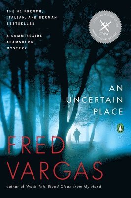 Fred Vargas - An Uncertain Place, Häftad