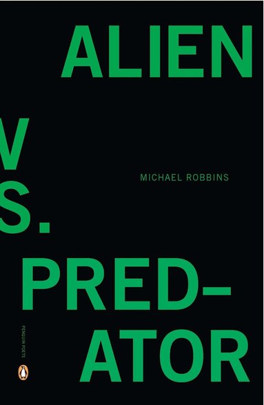 Michael Robbins - Alien Vs. Predator, Häftad